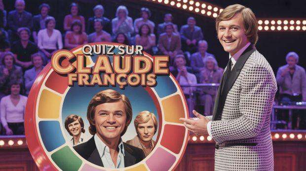 Quiz sur Claude François