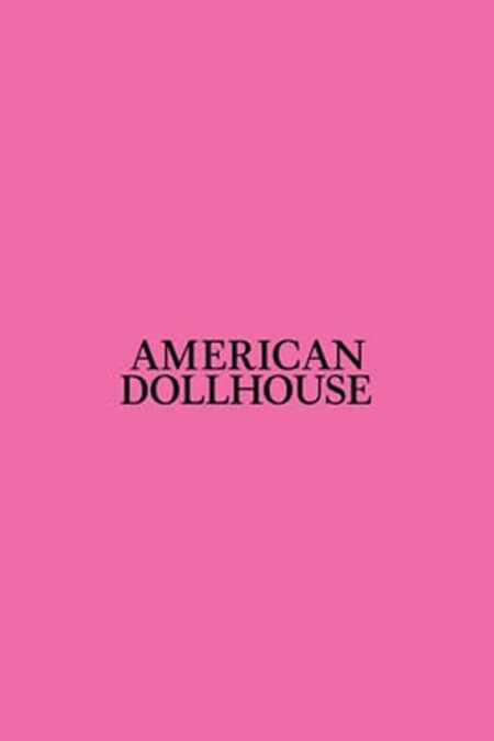 American Dollhouse : le slasher qui remet le voisinage au centre du carnage